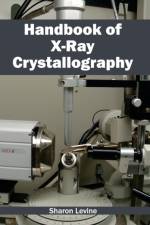Handbook of X-Ray Crystallography