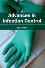 Advances in Infection Control