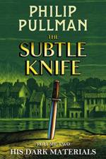 His Dark Materials: The Subtle Knife