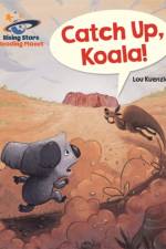 Reading Planet - Catch Up, Koala! - Blue: Galaxy af Lou Kuenzler