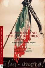 Mussolini and the Salo Republic, 1943-1945 af H. James Burgwyn