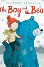 The Boy and the Bear