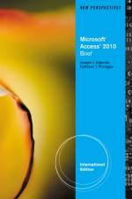 New Perspectives on MicrosoftA® Access 2010, Brief International Edition af Joseph (Grand Valley State University) Adamski
