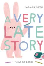 A Very Late Story af Marianna Coppo
