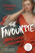 The Favourite af Ophelia Field