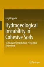 Hydrogeological Instability in Cohesive Soils af Luigi Coppola