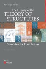 The History of the Theory of Structures af Karl-Eugen (Stuttgart University) Kurrer