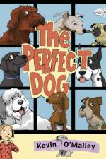 Perfect Dog af Kevin O'Malley