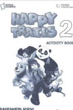 Happy Trails 2: Activity Book with Answer Key