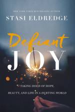 Defiant Joy af Stasi Eldredge