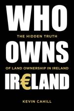 Who Owns Ireland af Kevin Cahill