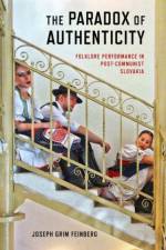 The Paradox of Authenticity af Joseph Feinberg