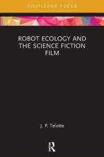 Robot Ecology and the Science Fiction Film