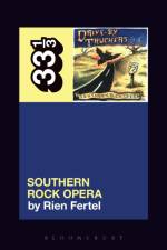 Drive-By Truckers’ Southern Rock Opera af Dr. Rien (Independent Scholar Fertel