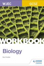 WJEC GCSE Biology Workbook af Dan Foulder