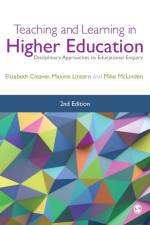 Teaching and Learning in Higher Education af Elizabeth Cleaver