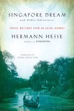 Singapore Dream and Other Adventures af Hermann Hesse
