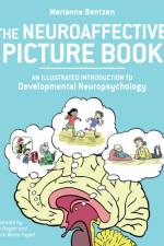 Neuroaffective Picture Book af Marianne Bentzen