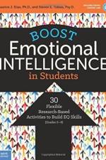 Boost Emotional Intelligence in Students af Maurice J. Elias