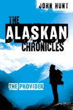 Alaskan Chronicles, The af John Hunt