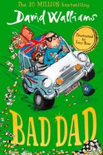 Bad Dad af David Walliams