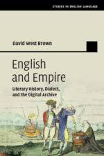 English and Empire af David West (Carnegie Mellon University Brown