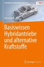 Basiswissen Hybridantriebe und alternative Kraftstoffe
