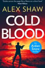 Cold Blood af Alex Shaw