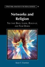 Networks and Religion af Sean F. (Naval Postgraduate School Everton