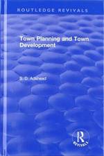 Revival: Town Planning and Town Development (1923) af S. D. Adshead