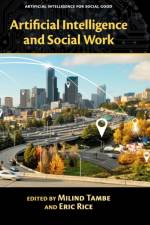 Artificial Intelligence and Social Work