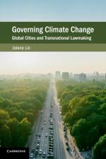 Governing Climate Change af Jolene (National University of Singapore) Lin