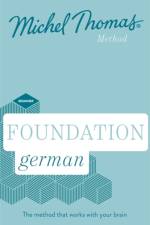 Foundation German New Edition (Learn German with the Michel Thomas Method) af Michel Thomas