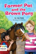 Farmer Pat and the Brown Pony af Jay Dale