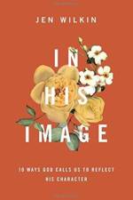 In His Image af Jen Wilkin