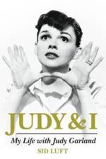 Judy and I: My Life with Judy Garland af Sidney Luft