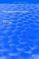 CRC Handbook of Pesticides af G.W.A. Milne