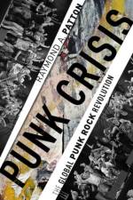 Punk Crisis af Raymond A. (Director of Educational Partnerships and General Education Patton