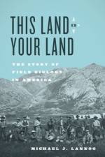 This Land Is Your Land af Michael J. Lannoo