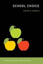 School Choice af David R. (Associate Professor Garcia