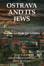 Ostrava and its Jews af Louis Jacobs