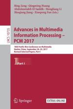Advances in Multimedia Information Processing – PCM 2017