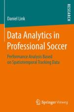 Data Analytics in Professional Soccer af Daniel Link