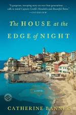 House at the Edge of Night af Catherine Banner