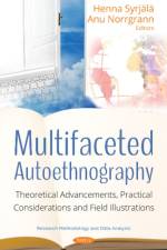 Multifaceted Autoethnography