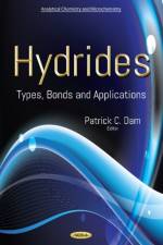 Hydrides: Types, Bonds and Applications
