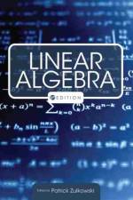 Linear Algebra af Patrick Zulkowski