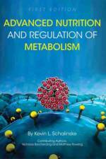 Advanced Nutrition and Regulation of Metabolism af Kevin L. Schalinske