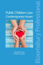 Public Children Law: Contemporary Issues af Alexander Laing