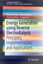 Energy Generation using Reverse Electrodialysis af Daejoong Kim